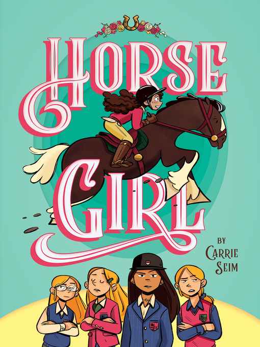 Title details for Horse Girl by Carrie Seim - Wait list